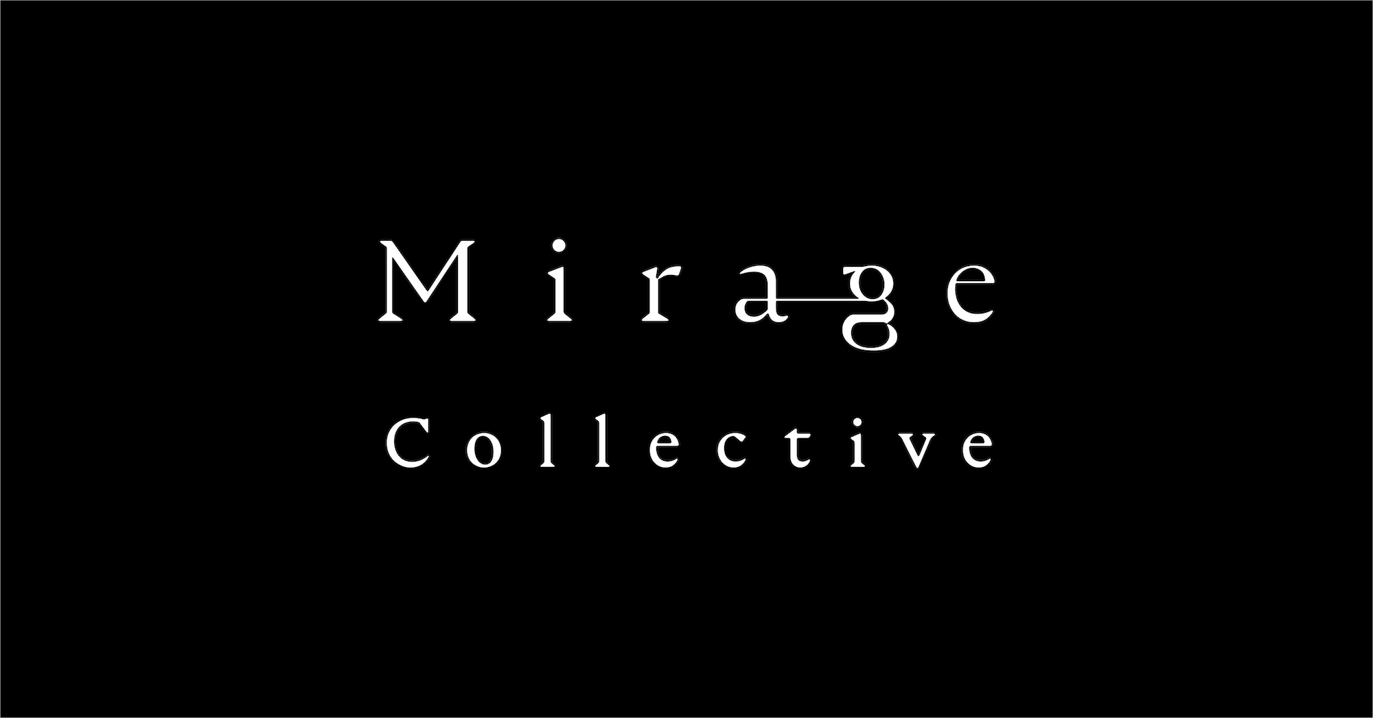 Mirage Collective